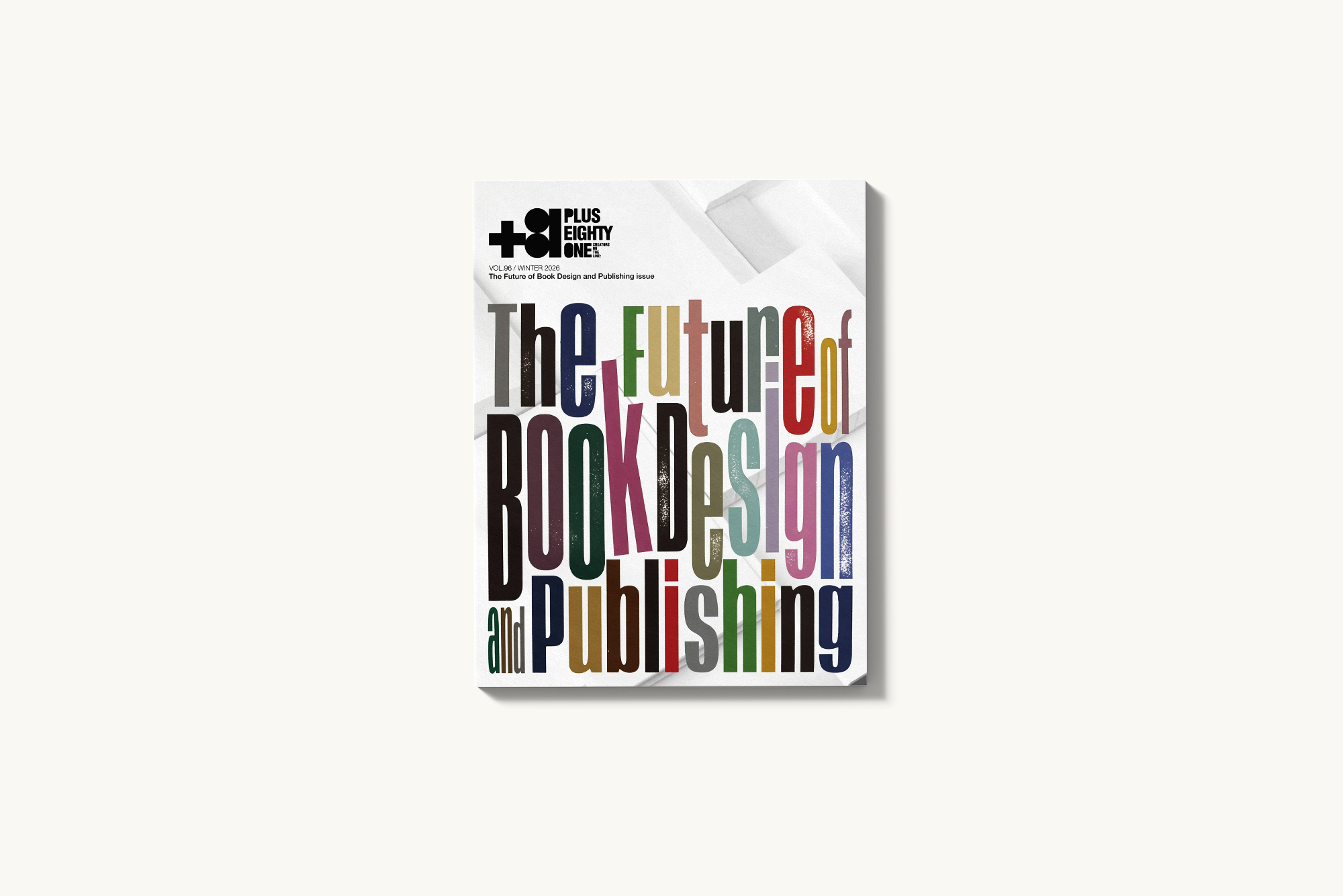 +81 Vol.96: The Future of Book Design and Publishing issue